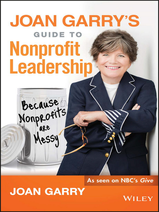 Title details for Joan Garry's Guide to Nonprofit Leadership by Joan Garry - Available